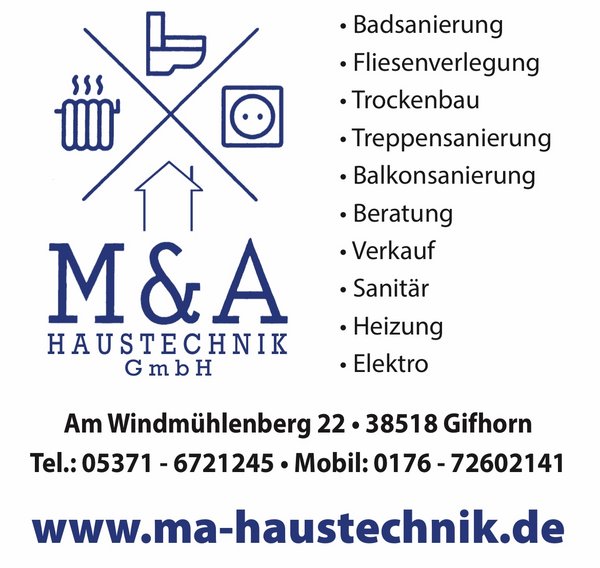 Logo von M&A Haustechnik GmbH mit Symbolen für Heizung, Sanitär, Elektro und Haus, Liste der Dienstleistungen wie Badsanierung, Fliesenverlegung, Trockenbau, Treppensanierung, Balkonsanierung, Beratung, Verkauf, Sanitär, Heizung, Elektro, Adresse in Gifhorn und Kontaktdaten.